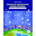 Teaching Elementary Social Studies: Principles and Applications (3rd Edition) by James Zarrillo