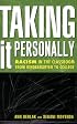 Taking It Personally: Racism In Classroom From Kindergarten To College