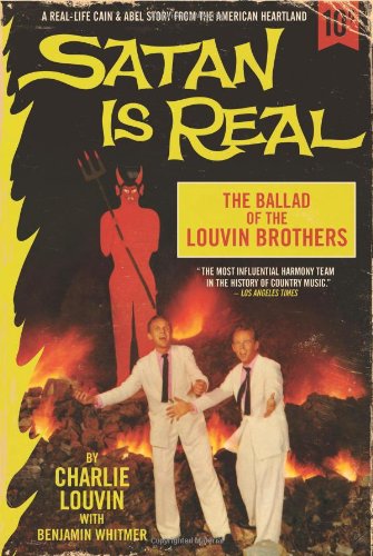 Satan Is Real: The Ballad of the Louvin Brothers