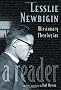 Lesslie Newbigin: Missionary Theologian: A Reader