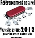 Référencement naturel - Les astuces 2012 pour booster votre site