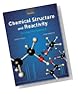 Chemical Structure and Reactivity: An Integrated Approach