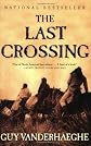 The Last Crossing