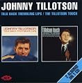 Talk Back Trembling Lips/The Tillotson Touch