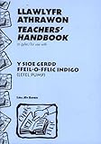 Llawlyfr athrawon ar gyfer: Y sioe gerdd/Ffeil-o-fflic indigo (lefel pump)