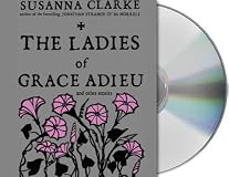 The Ladies of Grace Adieu and Other Stories