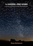Universe in Zero Words: The Story of Mathematics as Told through Equations