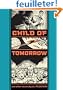 Child of Tomorrow!: And Other Stories