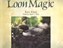 Loon Magic