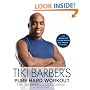 Tiki Barber's Pure Hard Workout: Stop Wasting Time and Start Building Real Strength and Muscle