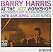 Barry Harris At The Jazz Workshop