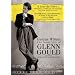 Genius Within: The Inner Life of Glenn Gould - DIRECTOR'S CUT