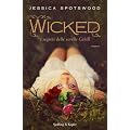 Wicked. I segreti delle sorelle Cahill