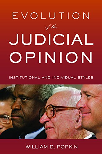 Evolution of the Judicial Opinion: Institutional and Individual Styles