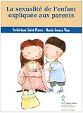Sexualité de l''enfant expliquée parents