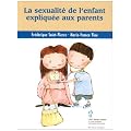 La sexualit� de l'enfant expliqu�e aux parents