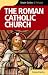 Simple Guides The Roman Catholic Church Simple Guides The Roman Catholic Church