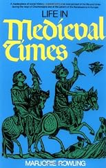 Life in Medieval Times