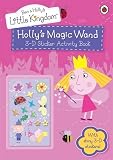 Ben and Holly’s Little Kingdom: Holly’s Magic Wand 3-D Sticker Activity Book (Ben & Holly’s Little Kingdom)