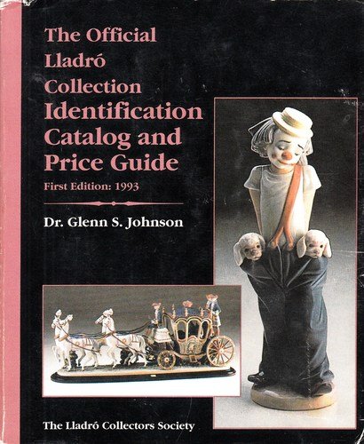 the official lladro collection reference guide