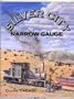 Silver City Narrow Gauge