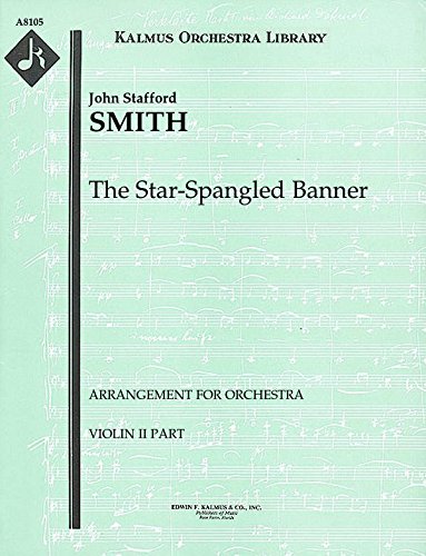 The Star-Spangled Banner (Arrangement for orchestra): Violin II part (Qty 7) [A8105]