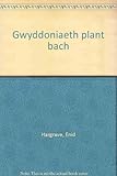 Gwyddoniaeth plant bach
