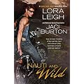 Nauti and Wild