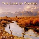 Lure of Fishing 2008 Wall Calendar