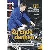 Zu Ende denken. Band 1: 125 knifflige F�lle aus dem Werkstattalltag
