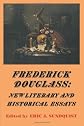 Frederick Douglass: New Literary and Historical Essays (Cambridge Studies in American Literature and Culture)