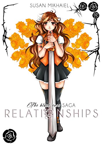 The Black Rose Saga - Relationships (Italian Edition)