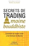 SECRETS DE TRADING D'UN MOINE BOUDDHI...