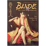 Blade of the Immortal: The Gathering part 2, Volume 9 book cover