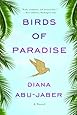 Birds of Paradise: A Novel