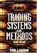 Trading Systems and Methods (Wiley Trading)
