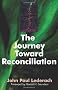 The Journey Toward Reconciliation