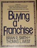 Smith West : Buying A Franchise