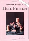 Collectors Encyclopedia Of Hull Pottery
