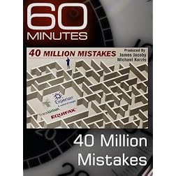 60 Minutes - 40 Million Mistakes