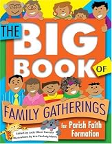 Big Book of Family Gatherings for Parish Faith Formation