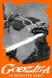 Godzilla vs Monster Zero