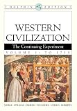 Western Civilization: The Continuing Experiment, Dolphin Edition, Volume 1: To 1715 (v. 1)