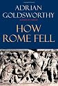 How Rome Fell