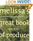Melissa's Great Book of Produce: Everything You Need to Know about Fresh Fruits and Vegetables