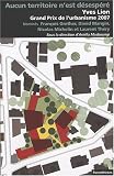 Revue Parenthèses  / Aucun territoire n'est désespéré : Yves Lion, Grand prix de l'urbanisme 2007