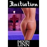 Initiation (BDSM Erotica) (Pessumae Christi) ~ Imogen Linn