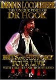 Dennis Locorriere: The Unique Voice of Dr. Hook - Hits and History Tour Live [2006]