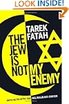 The Jew is Not My Enemy: Unveiling th...