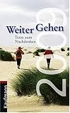 Weitergehen 2009: Texte zum Nachdenken